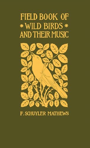 Applewood Books, Field Book of Wild Birds and Their Music