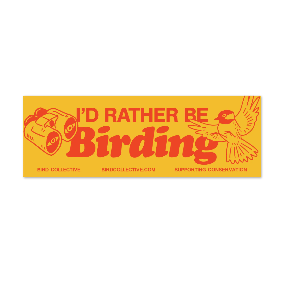 Bird Collective Rather Be Birding Bumper Sticker